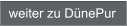 weiter zu DünePur