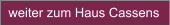 weiter zum Haus Cassens