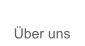 Über uns